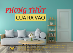Phong thủy cửa - Nguyễn Vũ Door